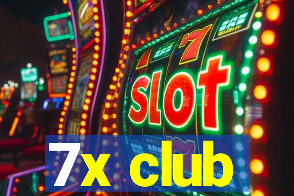 7x club